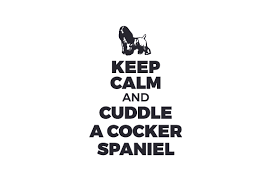 Download Keep Calm And Cuddle A Cocker Spaniel Svg Cut Files Cog Svg Icon Free PSD Mockup Templates