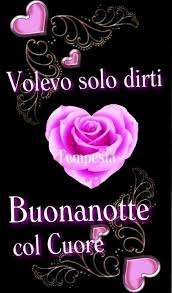Buonanotte Con Cuore 2 Buongiornoate It Tutto tace nella notte tranne il cuore.buonanotte a domani. buonanotte con cuore 2 buongiornoate it