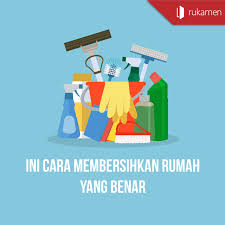 Rumah yang siap huni tanpa kerusakan akan lebih cepat laku dan bisa anda jual dengan harga tinggi. Ini Cara Membersihkan Rumah Yang Benar