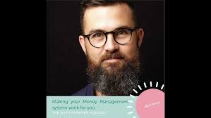 Making Your Money Management System Work For You with Ben Nash