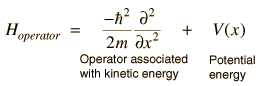 So the hamiltonian operator of this system is The Hamiltonian In Quantum Mechanics