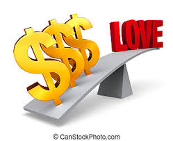 Money outweighs love. Three bright, gold dollar signs weigh one end of a  gray balance beam down while a red "love" sits high | CanStock