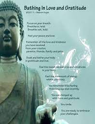Bathing In Love And Gratitude Buddhist Meditation Zen Meditation Gratitude