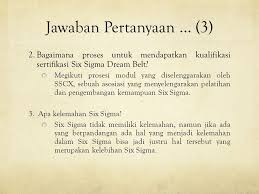 A short summary of this paper. Pertanyaan Tentang Six Sigma
