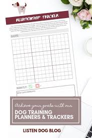 Dog Training Printables Relationship Tracker For Awesome Results Worksheet Template Blends Worksheets Training Planner