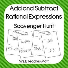 Add And Subtract Rational Expressions Scavenger Hunt Rational Expressions Simplifying Rational Expressions High School Math Lesson Plans