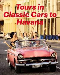 Classic Cars Tous To Havana Car Tour Cuba Tours Havana
