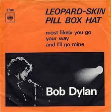 Bob Dylan Leopard Skin Pill Box Hat Bob Dylan Dylan Bob