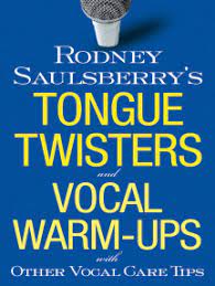 Allergies, inflammation, cold, tongue piercing, injuries, and stds cause swelling of taste buds. Rodney Saulsberry S Tongue Twisters And Vocal Warm Ups By Rodney Saulsberry Ebooks Scribd