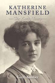 Ann-Marie Priest reviews 'Katherine Mansfield: The early years' by Gerri  Kimber