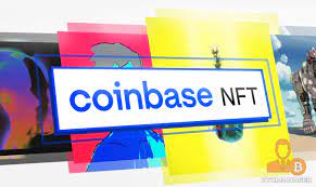 Coinbase Announces The Launch Of Nft Marketplace Btcmanager
