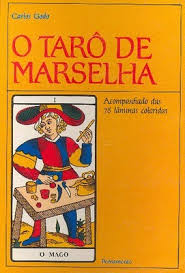 Isso indica que coisas acontecerão em sua vida que farão você descobrir em si mesmo. O Taro De Marselha By Carlos Godo