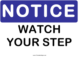 The largest selection of free signs in pdf format for you to print and use. Watch Your Step Warning Sign Template Download Printable Pdf Templateroller