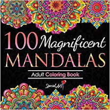 I was in relaxation heaven. 100 Magnificent Mandalas An Adult Coloring Book With More Than 100 Beautiful And Relaxing Mandalas For Stress Relief And Relaxation Volume 3 Mandalas Coloring Books Collection Art Special 9798722320681 Amazon Com Books