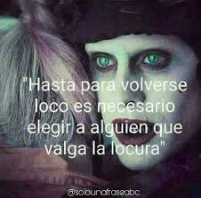 La Locura Frases Amor Love Escritos Photo Recuerdos Ever Besos Kiss Palabras Parejas N Frases De Me Encantas Frases De Locura Frases Verdaderas