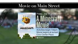 Oakley Movies on Main: Minecraft