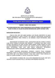 Pelakon raja atiq atau atiq azman terbabit kemalangan jalan raya apabila motosikal berkuasa tinggi miliknya hilang kawalan di. Kes Kemalangan Maut Melibatkan Seorang Berita Rtm Sabah Facebook