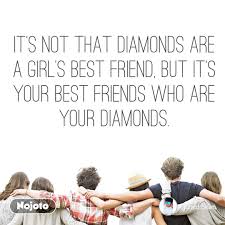 They'll trade her in when she loses her. It S Not That Diamonds Are A Girl S Best Friend B English Shaya