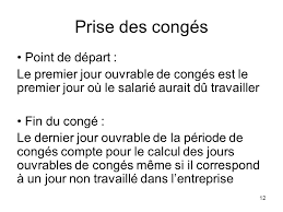Conges Payes Le Droit Aux Conges Payes Est Ouvert A Tout Salarie Qui Justifie D Un Mois De Travail Effectif Chez Un Meme Employeur Ppt Video Online Telecharger