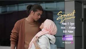 Check spelling or type a new query. Tonton Sweet Dreams Full Episod Online Kepalabergetar