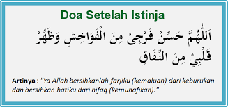 Bacaan Doa Setelah Istinja Buang Air Kecil Dan Buang Air Besar Lengkap Dengan Artinya Doa Harian Islami