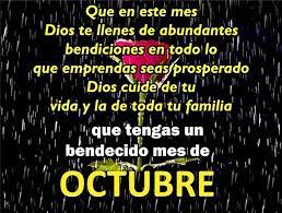 Que Tengas Un Bendecido Mes De Octubre Feliz Noviembre Bendiciones Para Ti Bienvenido Octubre Frases