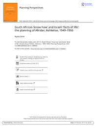 2 the tone and temper of his whole life were determined thereby. Pdf South African Know How And Israeli Facts Of Life The Planning Of Afridar Ashkelon 1949 1956