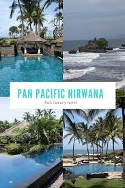 Pan Pacific Nirwana Bali Resort In 2020 Bali Resort Resort Golf Courses
