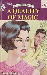 A Quality of Magic by Rose Burghley