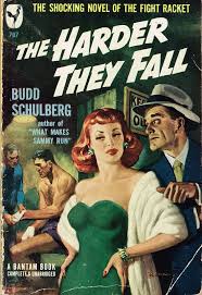 To fail according to the size of the venture. The Harder They Fall Pulp Fiction Comics Pulp Novels Pulp Fiction Book