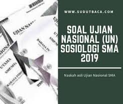 Download Soal Un Sosiologi Sma Tahun 2019 Sudut Baca