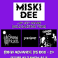 Miski Dee, Stubborn Hearts, Pucker, & Typhoid Mary