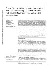 Table 1 From Zosyn® (Piperacillin/Tazobactam) Reformulation: Expanded  Compatibility And Coadministration With Lactated Ringer'S Solutions And  Selected Aminoglycosides | Semantic Scholar