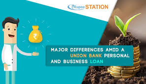 Major Differences Between Unionbank Personal And Business Loan Rupee Station Unionbankpersonalloan Unionbankbusinessloan I Business Loans Union Bank Loan