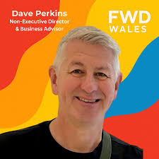 We are extremely pleased to announce another member of our board, another  fantastic Welsh entrepreneur Dave Perkins. Dave Perkins is a results-driven  business leader and entrepreneur with over two decades of senior-level