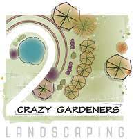 Business profile 2 crazy gardeners landscaping. 2 Crazy Gardeners
