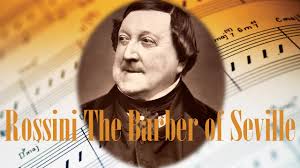 Gioachino rossini — la cenerentola: Rossini Barber Of Seville Opera Best Opera Songs Of All Time By Rossini Youtube
