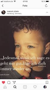 Zitate Zitate Love Spruche Liebe Mirgehtsgut Instagram Marcel Zitate Zitate Spruche Instagram