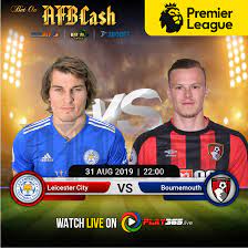 Leicester City Vs Bournemouth Leicester City Leicester Bournemouth