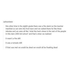 As tens of millions of individuals and. This Happened To My Class Exept It Was A Fire Drill And We Thought It Was A Lockdown Tumblr Funny You Funny Funny