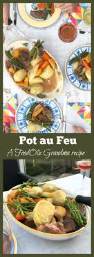 Bouilli Pot Au Feu Recipe Recipes Healthy Family Meals