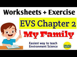 evs chapter2 my family worksheets exercise for kg ukg 1 cbse and icse board