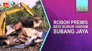Dismantle atau pembukaan kami akan buat juga. Roboh Premis Besi Buruk Haram Subang Jaya Youtube