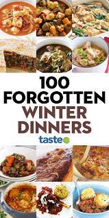 100 Forgotten Winter Dinners We Re Bringing Back In 2021 Quick Winter Dinner Recipes Winter Dinner Winter Dinner Recipes