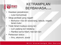 Kita tak tahu macam mana perasaan orang lain semasa dia membesar. Bbm 3411 Ketrampilan Berbahasa Ppt Download