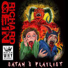 Satan's Playlist | Richard Gein