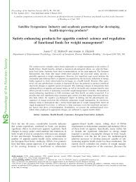 Oct 21, 2017 · the skinny on protein. Pdf Satiety Enhancing Products For Appetite Control Science And Regulation Of Functional Foods For Weight Management