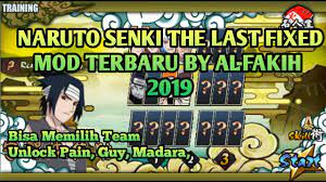 Naruto senki the last fixed v2. Review Skil Karakter Naruto Senki The Last Fixed Mod By Al Fakih Youtube
