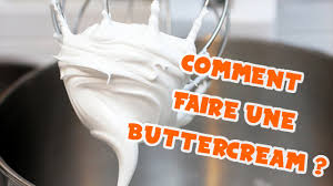 Comment Faire La Creme Au Beurre Buttercream Recipe Youtube