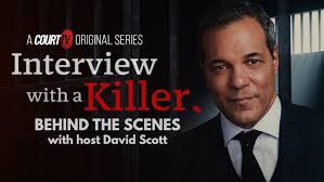 Meet David Scott Host of 'Interview With A Killer'